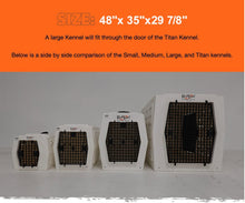 Load image into Gallery viewer, Titan kennel front and right
